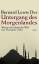 Der Untergang des Morgenlandes. Warum die islamische Welt ihre Vormacht verlor. Aus dem Englischen von Friedel Schröder und Martina Kluxen-Schröder. - Lewis, Bernard