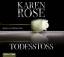 Karen Rose Todesstoss gelesen von Sabina Godec - Karen Rose