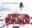 Operation Romanow - Glenn Meade - Detlef Bierstedt  6 Audio CD - Meade, Glenn