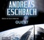 Quest: Gekürzte Ausgabe, Lesung - Eschbach, Andreas, Rotermund, Sascha (Sprecher)