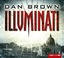 Illuminati / Robert Langdon Bd.1 (6 Audio-CDs) - Brown, Dan