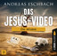 Das Jesus-Video - Folge 03 - Andreas Eschbach