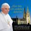 Hier bin ich wirklich daheim: Papst Benedikt XVI. und das Bistum Regensburg - Karl Birkenseer