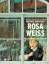 Rosa Weiss - signiert - Innocenti, Roberto