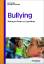 Bullying : Mobbing bei Kindern und Jugendlichen. Peter Teuschel ; Klaus Werner Heuschen - Teuschel, Peter (Mitwirkender) und Klaus Werner (Mitwirkender) Heuschen