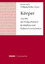 Körper. Aspekte der Körperlichkeit in Medizin und Kulturwissenschaften (Schwabe Interdisziplinär; Bd. 1). - Baer, Josette / Rother, Wolfgang (Hg.)