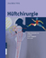Hüftchirurgie (German Edition) - Joachim Pfeil