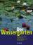 Der Wassergarten - Wachter, Karl