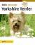 Mein gesunder Yorkshire Terrier | Dr. med. vet. Lowell Ackerman | Buch | Deutsch | 2010 | Eugen Ulmer KG | EAN 9783800167821 - Ackerman, Dr. med. vet. Lowell