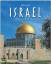 Reise durch Israel: Ein Bildband mit über 200 Bildern auf 140 Seiten - STÜRTZ Verlag - Ernst-Otto Luthardt