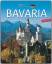 Horizont BAVARIA - Horizont BAYERN - 160 Seiten Bildband mit über 290 Bildern - Ernst-Otto Luthardt (Autor),Martin Siepmann (Fotograf)