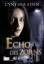 Echo des Zorns (Deadly, Band 3) - Eden, Cynthia