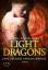 Light Dragons - Eine feurige Angelegenheit - MacAlister, Katie