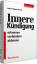 Innere Kündigung - erkennen; verhindern; abbauen; Walhalla Workbook - Kratz, Hans-Jürgen