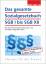 Das gesamte Sozialgesetzbuch SGB I bis SGB XII: Mit Durchführungsverordnungen und Sozialgerichtsgesetz (SGG) - Walhalla Fachredaktion
