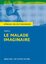 Le Malade imaginaire - Der eingebildete Kranke von Molière.: Textanalyse und Interpretation mit ausführlicher Inhaltsangabe und Abituraufgaben mit ... Erläuterungen und Materialien, Band 418) - Molière
