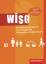WISO: Ein Nachschlagewerk für das Prüfungsfach Wirtschafts- und Sozialkunde: Schülerband, 8. Auflage, 2011 - Berlin, Achim