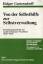 Von der Selbsthilfe zur Selbstverwaltung - Entstehungsgeschichte der Apothekerkammer Nordrhein (1945-1953) - Goetzendorff, Holger