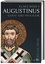 Augustinus. Genie und Heiliger. 2. korrigierte A. - Rosen, Judith.