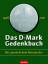Das D-Mark Gedenkbuch - Littek, Frank