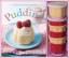 Pudding-Set - Buch und 6 passende Puddingförmchen - Böttcher, Jacqueline