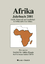 Afrika Jahrbuch 2001 Politik, Wirtschaft und Gesellschaft in Afrika südlich der Sahara - Hofmeier, Rolf