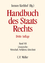 Handbuch des Staatsrechts - Band VIII: Grundrechte: Wirtschaft, Verfahren, Gleichheit - Breuer, Rüdiger Kirchhof, Paul Knemeyer, Franz-Ludwig Leisner, Walter Möstl, Markus Müller-Franken, Sebastian Papier, Hans-Jürgen Sachs, Michael Scholz, Rupert