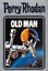 Old Man - Perry Rhodan Band 33 - Voltz, William