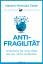 Antifragilität - Anleitung für eine Welt, die wir nicht verstehen - Taleb, Nassim Nicholas