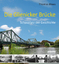 Die Glienicker Brücke: Schauplatz der Geschichte: Schauplatz deutscher Geschichte - Thomas Blees