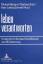 Leben verantworten - Festschrift für Bernhard Schleissheimer zum 65. Geburtstag - Miedaner, Michael Rath, Matthias