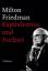 Kapitalismus und Freiheit - Friedman, Milton