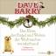 Der Hirte, der Engel und Walter, der Weihnachtswunderhund - Barry, Dave