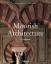 Maurische Architektur - Barrucand, Marianne; Bednorz, Achim