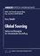 Global Sourcing - Analyse und Konzeption der internationalen Beschaffung - Bedacht, Franz