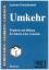 Umkehr - Prophetie und Bildung bei Johann Amos Comenius - Friedrichsdorf, Joachim