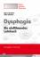 Dysphagie / Ein einführendes Lehrbuch / Maria Geissler (u. a.) / Taschenbuch / Basiswissen Therapie / Deutsch / 2010 / Schulz-Kirchner / EAN 9783824806522 - Geissler, Maria