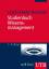 Studienbuch Wissensmanagement - Grundlagen der Wissensarbeit in Wirtschafts-, Non-Profit- und Public-Organisationen - Hasler Roumois, Ursula