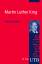 Martin Luther King. UTB Profile (UTB S (Small-Format) / Uni-Taschenbücher) - Tobias Dietrich