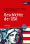 Geschichte der USA. Mit umfangreichem Download-Material - Mauch, Christof / Ortlepp, Anke / Heideking, Jürgen