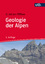 Geologie der Alpen - Pfiffner, O. Adrian