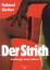 Der Strich | Soziologie eines Milieus | Roland Girtler | Taschenbuch | 318 S. | Deutsch | 2013 | LIT Verlag | EAN 9783825876999 - Girtler, Roland