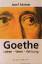 Goethe - Leben, Werk, Wirkung in tiefenpsychologischer Sicht. - Goethe] / Rattner, Josef