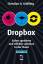 Dropbox - Sicher speichern und effektiv arbeiten in der Cloud - Schilling, Christian