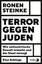 Terror gegen Juden - Wie antisemitische Gewalt erstarkt und der Staat versagt | Eine Anklage - Steinke, Ronen
