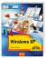 Windows XP Bild für Bild: Sehen und Können - Schels, Ignatz