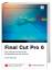 Final Cut Pro 6, m. DVD-ROM [Gebundene Ausgabe] von Diana Weynand (Autor) - Diana Weynand