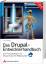 Das Drupal-Entwicklerhandbuch - Der Praxisleitfaden für Drupal-basierte Webprojekte - VanDyk, John K.