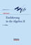 Einführung in die Algebra II - Lorenz, Falko