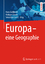 Europa - eine Geographie - Herausgegeben:Gebhardt, Hans; Glaser, Rüdiger; Lentz, Sebastian